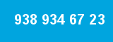 938 934 67 23 938 934 67 23